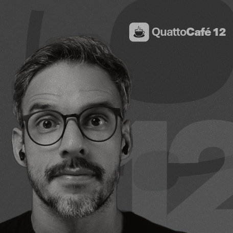 QuattoCafé 12 - Tudo Sobre Tecnologia e Microsoft