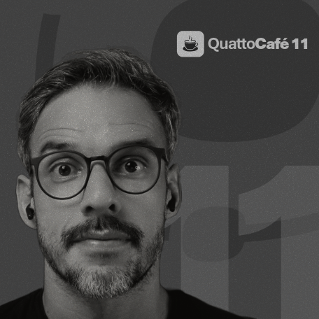 QuattoCafé 11 - Tudo Sobre Tecnologia e Microsoft